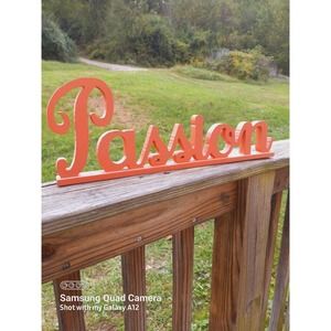 "Passion" Wooden Word in Orange Terra Cotta Cursive Script Fall AutumShelf Decor